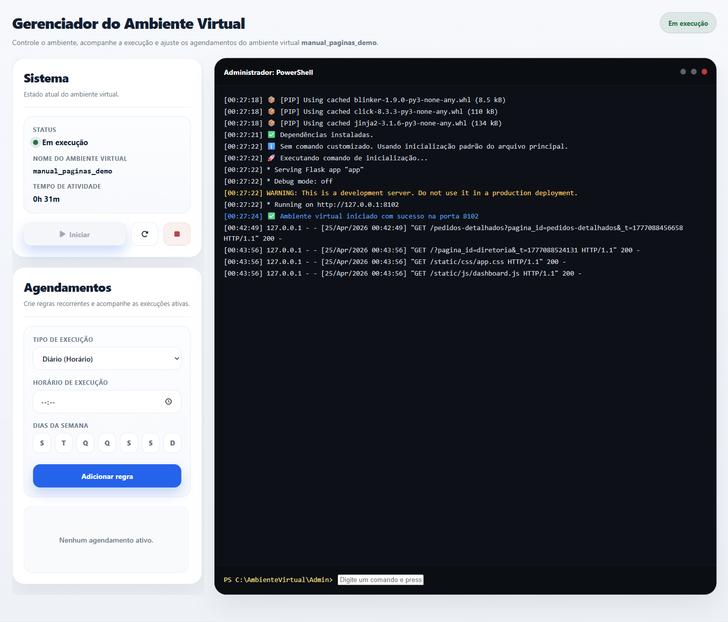 Gerenciador do ambiente virtual com status, agendamentos e terminal